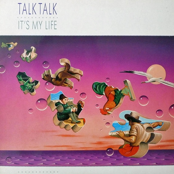 talk-talk-its-my-life-cover