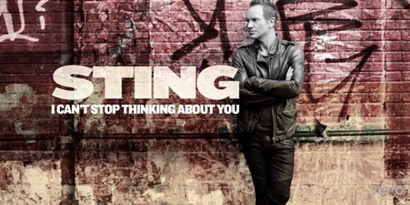 sting I can't stop thinking about you